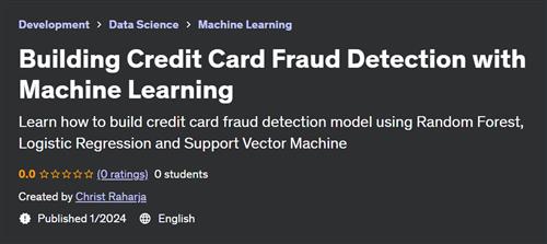 Building Credit Card Fraud Detection with Machine Learning