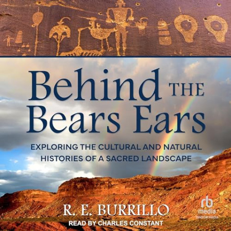 R. E. Burrillo -  Behind The Bears Ears  5b2bd86341e76ff99ca9b3f45d4883b1