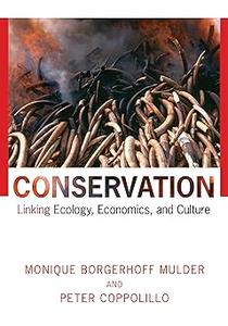 Conservation Linking Ecology, Economics, and Culture