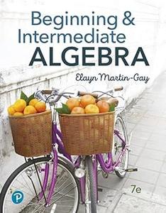 Beginning & Intermediate Algebra Ed 7