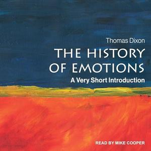 The History of Emotions A Very Short Introduction [Audiobook]