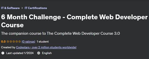 6 Month Challenge – Complete Web Developer Course