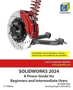 SOLIDWORKS 2024 A Power Guide for Beginners and Intermediate Users