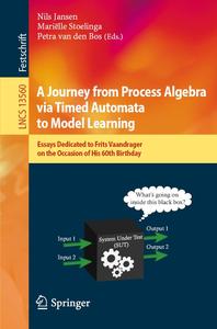 A Journey from Process Algebra via Timed Automata to Model Learning