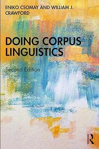 Doing Corpus Linguistics, 2nd Edition