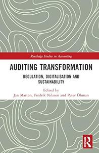 Auditing Transformation Regulation, Digitalisation and Sustainability
