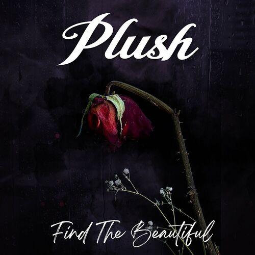 Plush - Find The Beautiful (EP) 2024 