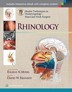 Master Techniques in Otolaryngology – Head and Neck Surgery Rhinology