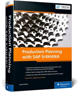 Production Planning with SAP S4HANA (Second Edition) (SAP PRESS)