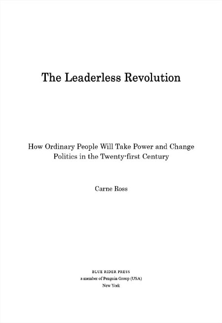 The Leaderless Revolution by Carne Ross 79beea2c7059e778339b7133af7a340a