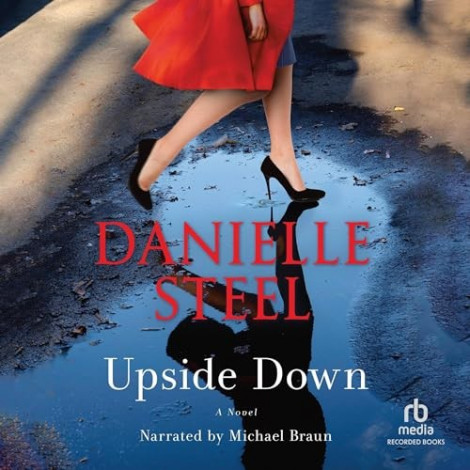 Danielle Steel - (2024) - Upside Down (fiction)  27122670b190d16004d052f96e600661