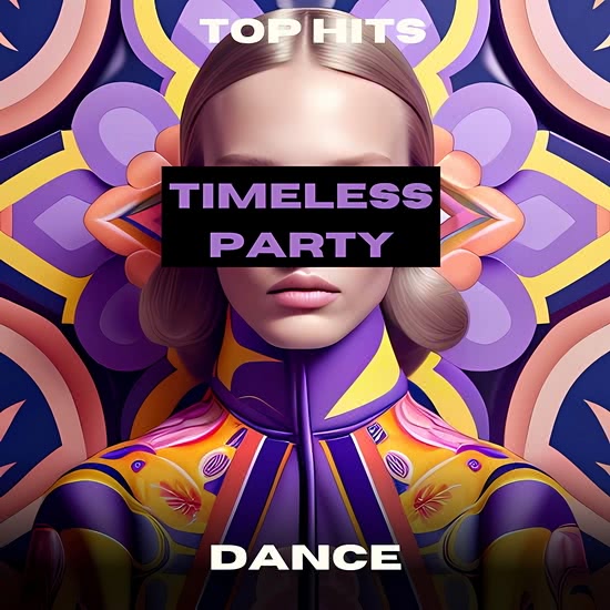 Timeless Party - Dance