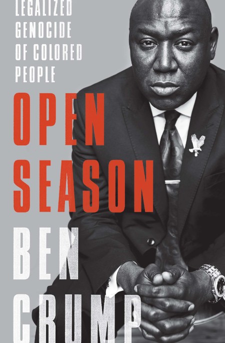 Open Season by Ben Crump A22e292b59211d24f568c418f4693166