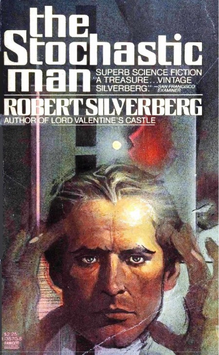 The Stochastic Man by Robert Silverberg 635f453605de5d4744604da503769d77