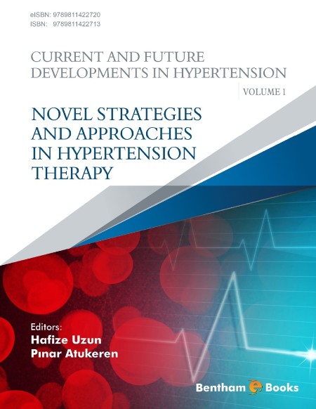 Current and Future Developments in Hypertension, Volume 1 by Hafize Uzun Ab446c3d72c1dab8bd399303db1b1994