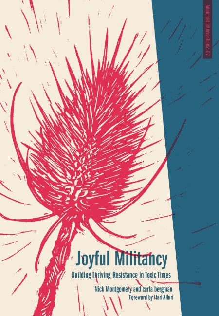 Joyful Militancy by Carla Bergman 324184de51d7f039f5d7b4db0c0a2a9c