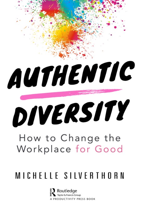 Authentic Diversity by Michelle Silverthorn