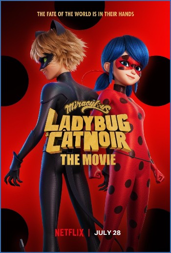Miraculous Ladybug and Cat Noir The Movie 2023 1080p BRRIP DDP5 1 x265 10bit-LAMA