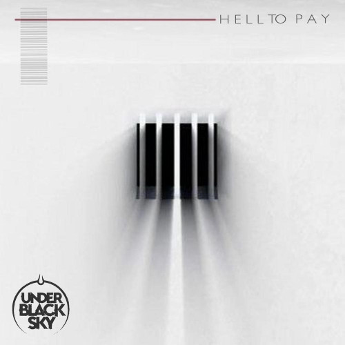 Under Black Sky - Hell To Pay (Single) (2024)