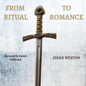 From Ritual to Romance [Audiobook]