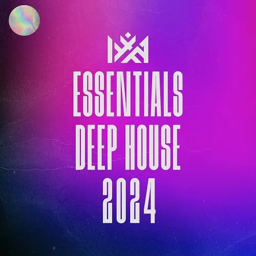 Essentials Deep House (2024)