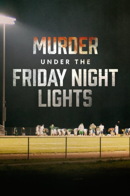 Murder Under The Friday Night Lights S03E03 1080p WEB h264-FREQUENCY