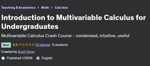 Introduction to Multivariable Calculus for Undergraduates