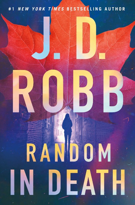 Random in Death by J. D. Robb 602fd4becebf8b98fd564b7bcd4d648d