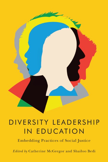 Diversity Leadership in Education by Catherine McGregor