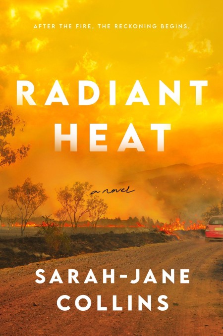 Radiant Heat by Sarah-Jane Collins 2bd2238b65f5a251712a34a4de2d16be