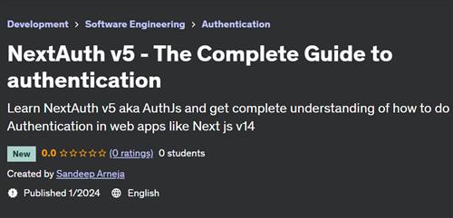 NextAuth v5 – The Complete Guide to authentication