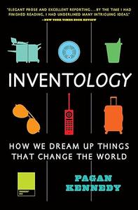 Inventology How We Dream Up Things That Change the World (2024)