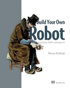 Build Your Own Robot Using Python, CRICKIT, and Raspberry PI (Final Release)