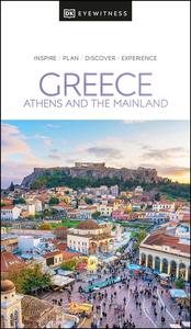 DK Eyewitness Greece Athens and the Mainland (Travel Guide)