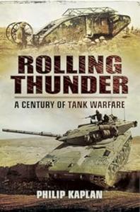 Rolling Thunder A Century of Tank Warfare (2024)