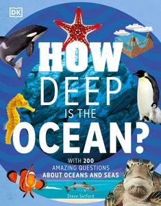 How Deep is the Ocean With 200 Amazing Questions About The Ocean (Why)