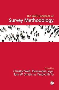 The SAGE Handbook of Survey Methodology