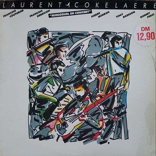 Laurent Cokelaere - Minigruel En Concert (1985)