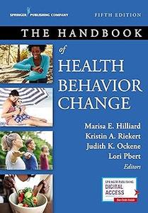 The Handbook of Health Behavior Change Ed 5