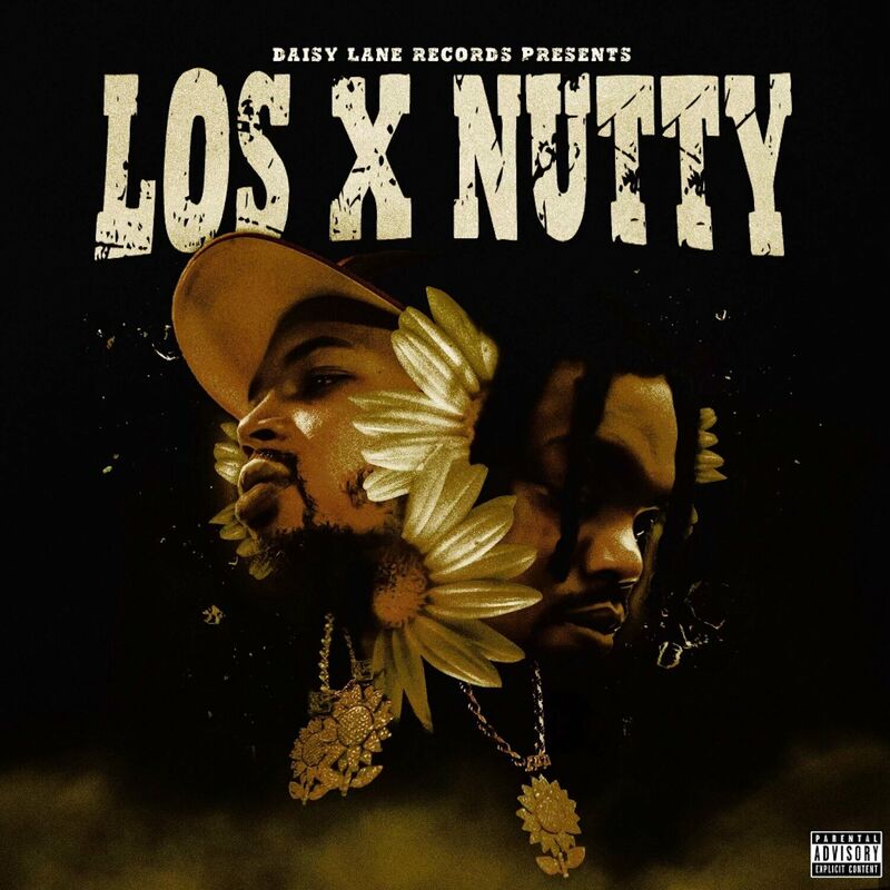 Los and Nutty, Babyface Ray - LOS X NUTTY 2024 7469ded7e06ef60928052f9228e32f53