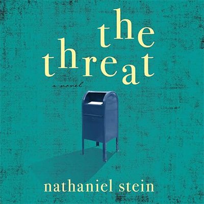The Threat by Nathaniel Stein (Audiobook)