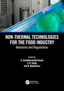 Non-Thermal Technologies for the Food Industry Advances and Regulations