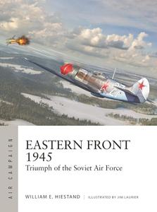 Eastern Front 1945 Triumph of the Soviet Air Force