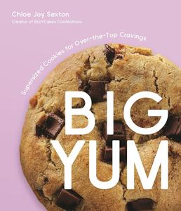 Big Yum Supersized Cookies For Over-The-Top Cravings