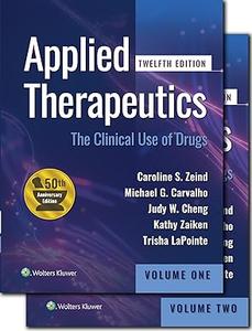 Applied Therapeutics The Clinical Use of Drugs, 12th Edition (Two Volumes)