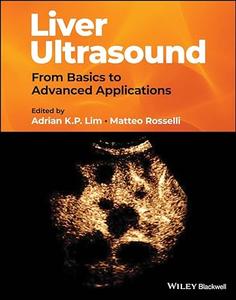 Liver Ultrasound From Basics to Advanced Applications