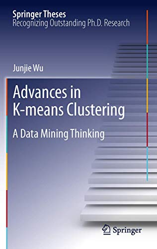 Advances in K-means Clustering A Data Mining Thinking