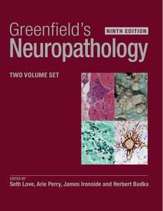 Greenfield’s Neuropathology – Two Volume Set (2024)