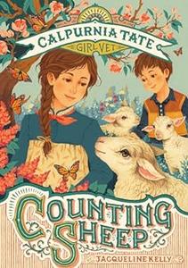 Counting Sheep Calpurnia Tate, Girl Vet