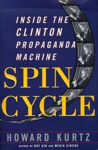 Spin cycle  Inside the Clinton propaganda machine